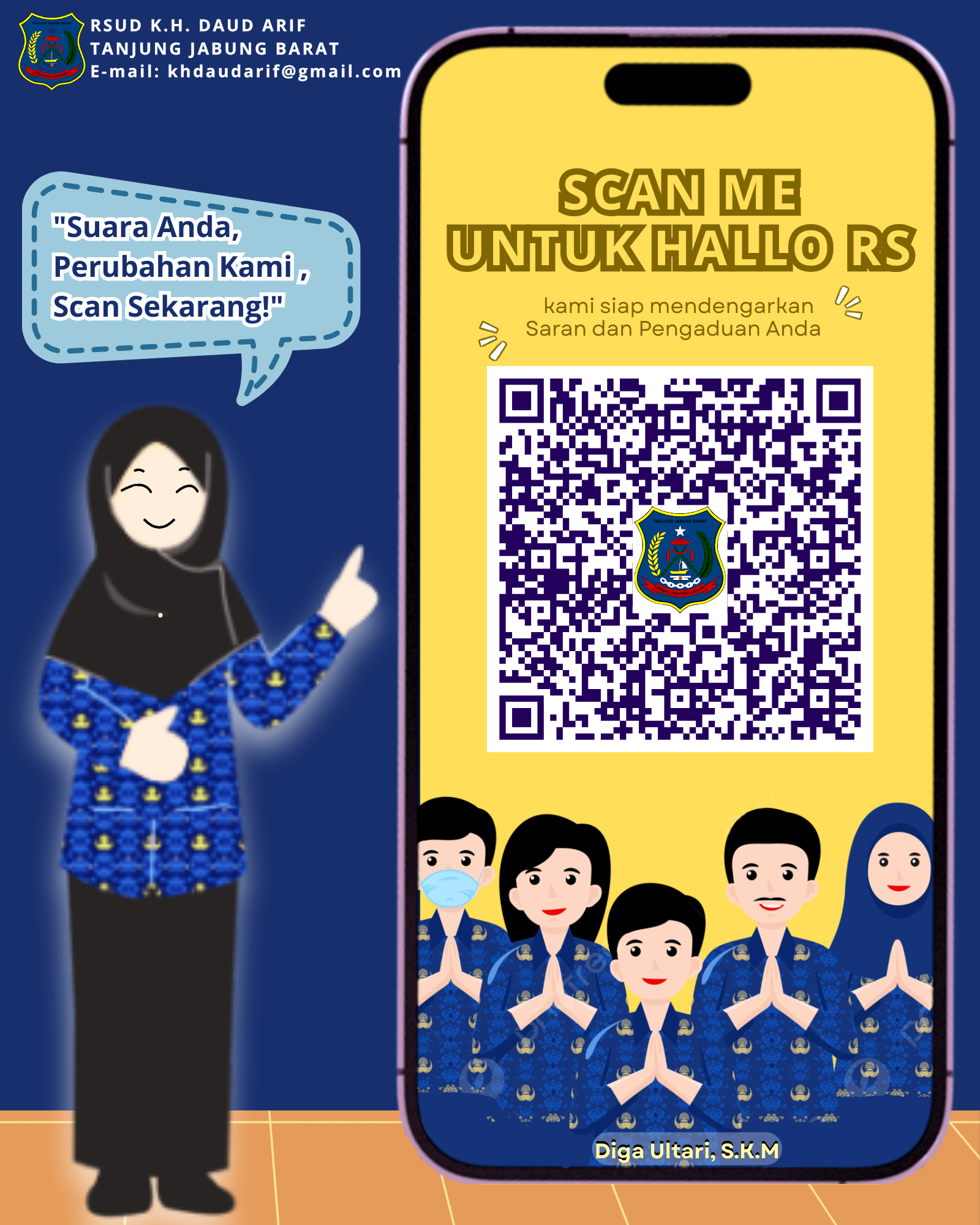 Poster HALLO RS RSUD K.H. Daud Arif — Scan Me untuk HALLO RS, kami siap mendengarkan saran dan pengaduan Anda
